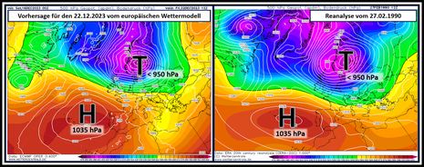 Links die Vorhersage des europ. Wettermodells für den 22.12., rechts die Reanalyse vom 27.02.1990. (Quelle wetterzentrale.de, NCEP )